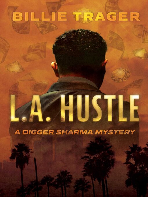Title details for L.A. Hustle by Billie Trager - Wait list